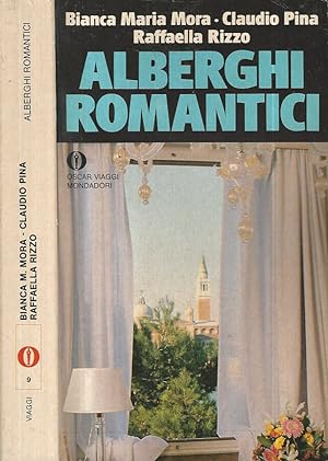 Imagen del vendedor de Alberghi romantici a la venta por Biblioteca di Babele