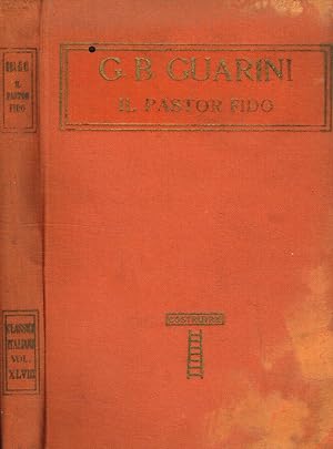 Seller image for Il Pastor Fido Precedono alcune pagine del Tiraboschi for sale by Biblioteca di Babele