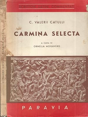 Image du vendeur pour Carmina Selecta mis en vente par Biblioteca di Babele