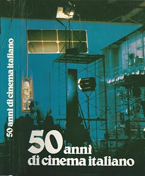 Imagen del vendedor de 50 anni di cinema italiano 1930-1982 a la venta por Biblioteca di Babele