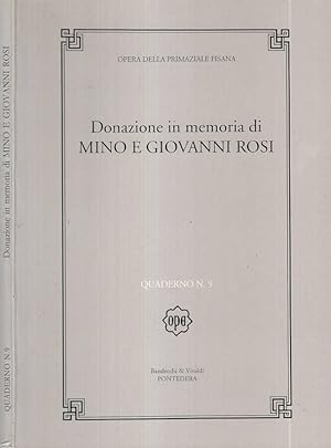 Bild des Verkufers fr Donazione in memoria di Mino e Giovanni Rosi zum Verkauf von Biblioteca di Babele