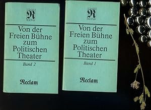 Von der Freien Bühne zum Politischen Theater - Drama und Theater im Spiegel der Kritik 2 Bände. R...