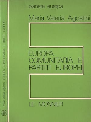 Bild des Verkufers fr Europa comunitaria e partiti europei zum Verkauf von Biblioteca di Babele