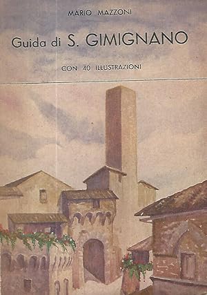 Bild des Verkufers fr Guida di S. Gimignano zum Verkauf von Biblioteca di Babele