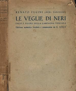 Bild des Verkufers fr Le veglie di Neri Paesi e figure della campagna toscana zum Verkauf von Biblioteca di Babele