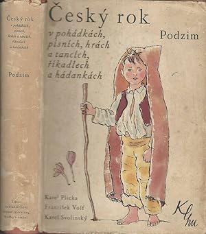 Image du vendeur pour Cesky rok v pohadkach, pisnich, hrach a tancich, rikadlech a hadankach mis en vente par Biblioteca di Babele