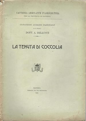 Bild des Verkufers fr La tenuta di Coccolia zum Verkauf von Biblioteca di Babele