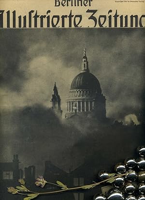 Berliner Illustrierte Zeitung 50. Jahrgang 23. Januar 1941. Nummer 4: Die City von London brennt....