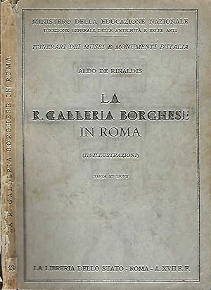 Bild des Verkufers fr La R. Galleria Borghese in Roma zum Verkauf von Biblioteca di Babele