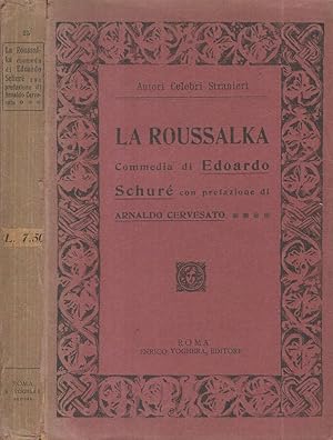 Bild des Verkufers fr La Roussalka zum Verkauf von Biblioteca di Babele