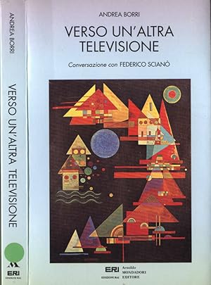 Bild des Verkufers fr Verso un' altra televisione Conversazione con Federico Scian zum Verkauf von Biblioteca di Babele