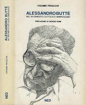 Seller image for Alessandro Butt nel movimento cattolico ambrosiano for sale by Biblioteca di Babele