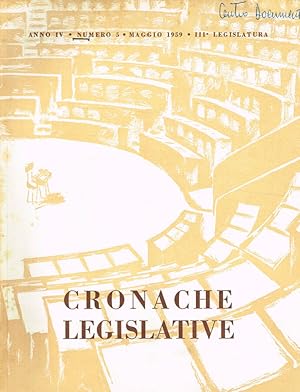 Bild des Verkufers fr Cronache legislative. Anno IV n.5 III legislatura zum Verkauf von Biblioteca di Babele