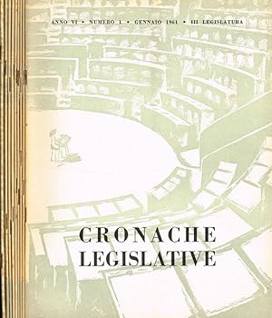 Bild des Verkufers fr Cronache legislative. Anno VI n.1 2 3 4 5 6 7/8 9 10/12 III legislatura zum Verkauf von Biblioteca di Babele