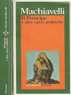 Immagine del venditore per Il Principe e altre opere politiche venduto da Biblioteca di Babele