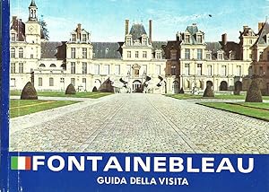 Seller image for Fontainebleau Guida della visita for sale by Biblioteca di Babele