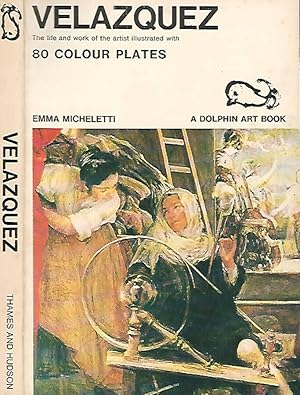 Bild des Verkufers fr Velazquez The life and work of the artist illustrated with 80 colour plates zum Verkauf von Biblioteca di Babele
