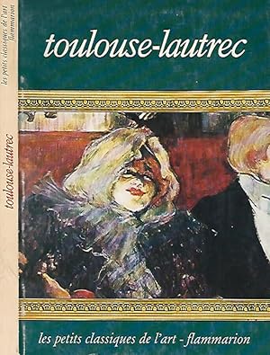 Immagine del venditore per Toulouse - Lautrec venduto da Biblioteca di Babele