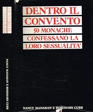 Seller image for Dentro il convento Le monache rompono il silenzio for sale by Biblioteca di Babele