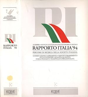 Bild des Verkufers fr Rapporto Italia '94 Percorsi di ricerca nella societ italiana zum Verkauf von Biblioteca di Babele