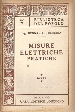 Bild des Verkufers fr Misure elettriche pratiche zum Verkauf von Biblioteca di Babele
