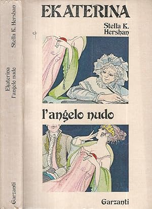 Image du vendeur pour Ekaterina L'angelo nudo mis en vente par Biblioteca di Babele