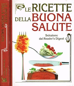 Bild des Verkufers fr Le ricette della buona salute zum Verkauf von Biblioteca di Babele