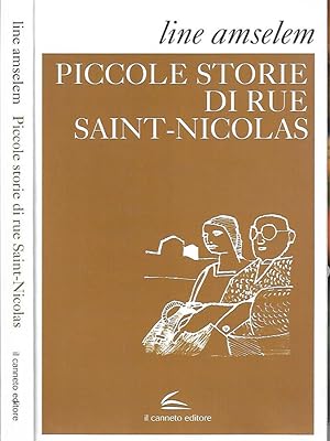 Bild des Verkufers fr Piccole storie di Rue Saint-Nicolas zum Verkauf von Biblioteca di Babele
