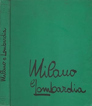 Bild des Verkufers fr Milano Centro d'Europa e la Lombardia zum Verkauf von Biblioteca di Babele
