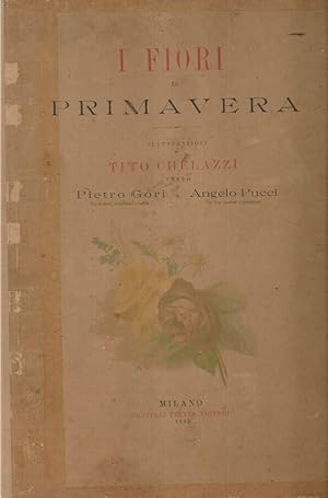 Imagen del vendedor de I fiori di primavera a la venta por Biblioteca di Babele