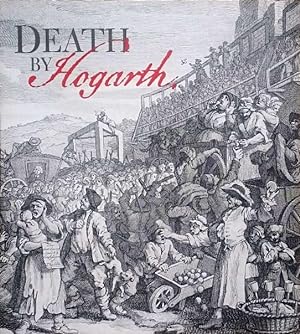 Seller image for Death by Hogarth for sale by LEFT COAST BOOKS
