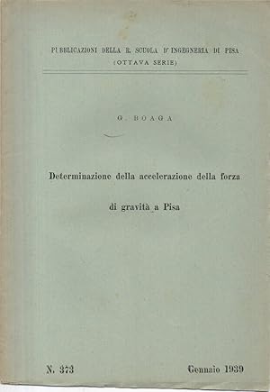 Imagen del vendedor de Determinazione della accelerazione della forza di gravit a Pisa a la venta por Biblioteca di Babele