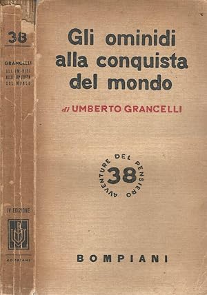 Seller image for Gli ominidi alla conquista del mondo for sale by Biblioteca di Babele