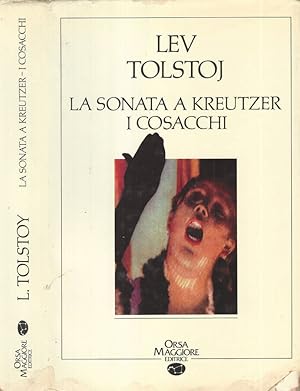 Seller image for La sonata a Kreutzer, I cosacchi I classici dell'Orsa Maggiore for sale by Biblioteca di Babele