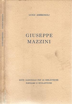Bild des Verkufers fr Giuseppe Mazzini zum Verkauf von Biblioteca di Babele