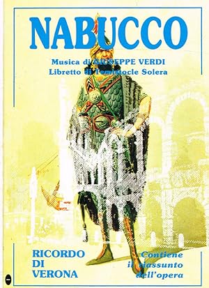 Bild des Verkufers fr Nabucco Opera in quattro atti. Prima rappresentazione Milano Teatro alla Scala 9 marzo 1842 zum Verkauf von Biblioteca di Babele