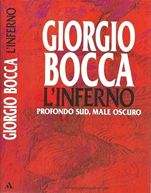 Seller image for L'inferno Profondo sud, male oscuro for sale by Biblioteca di Babele