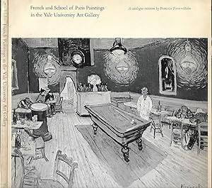 Image du vendeur pour French and School of Paris Paintings in the Yale University Art Gallery mis en vente par Biblioteca di Babele