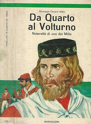 Imagen del vendedor de Da Quarto al Volturno Noterelle di uno dei Mille a la venta por Biblioteca di Babele