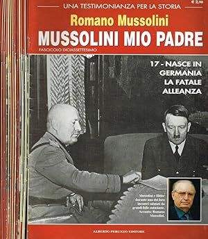 Seller image for Mussolini mio padre. Fasc.17, 18, 19, 20, 21, 24, 25, 26, 27, 28, 29, 31, 41, 42, 46 for sale by Biblioteca di Babele