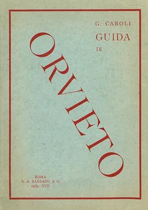 Imagen del vendedor de Guida di Orvieto a la venta por Biblioteca di Babele