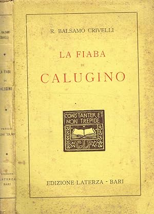 Bild des Verkufers fr La fiaba di Calugino zum Verkauf von Biblioteca di Babele