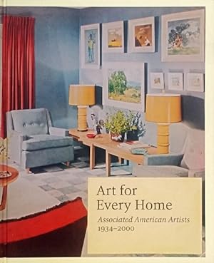 Immagine del venditore per Art for Every Home: Associated American Artists, 1934-2000 venduto da LEFT COAST BOOKS