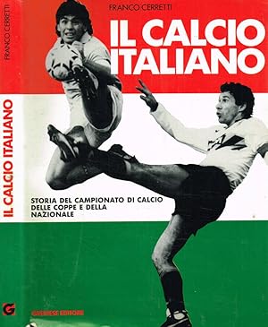 Immagine del venditore per Il calcio italiano venduto da Biblioteca di Babele