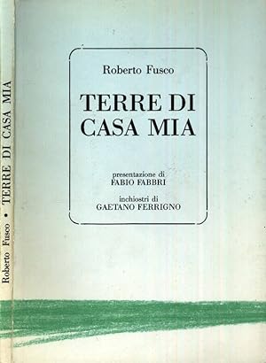 Bild des Verkufers fr Terre di casa mia zum Verkauf von Biblioteca di Babele