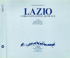 Seller image for Lazio. L'organizzazione musicale for sale by Biblioteca di Babele