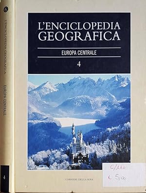 Bild des Verkufers fr L'Enciclopedia Geografica Europa Centrale zum Verkauf von Biblioteca di Babele