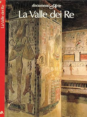 Bild des Verkufers fr La Valle dei Re zum Verkauf von Biblioteca di Babele