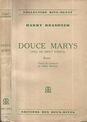 Imagen del vendedor de Douce Marys (Tell me about women) a la venta por Biblioteca di Babele