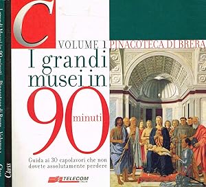 Bild des Verkufers fr I grandi musei in 90 minuti. Vol.I La Pinacoteca di brera zum Verkauf von Biblioteca di Babele